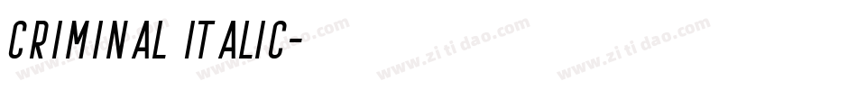 Criminal Italic字体转换